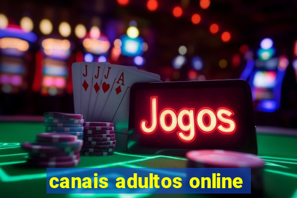 canais adultos online